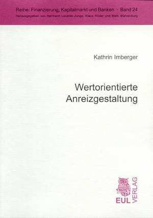 Wertorientierte Anreizgestaltung de Kathrin Imberger