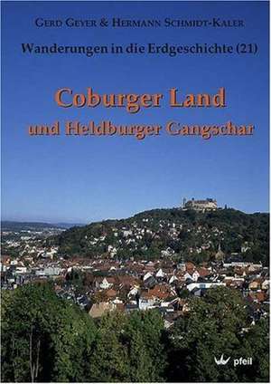 Coburger Land und Heldburger Gangschar de Gerd Geyer