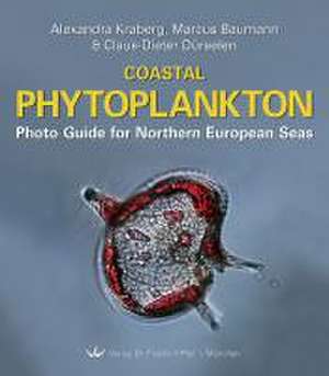 Coastal Phytoplankton de Alexandra Kraberg