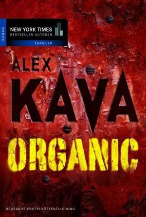 ORGANIC de Alex Kava