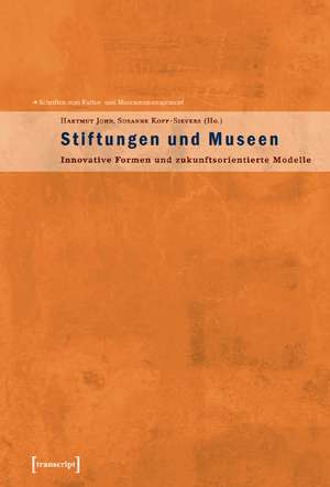 Stiftungen und Museen de Hartmut John