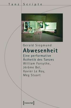 Abwesenheit de Gerald Siegmund