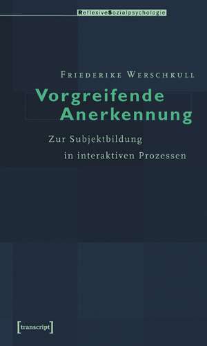 Vorgreifende Anerkennung de Friederike Werschkull