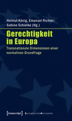 Gerechtigkeit in Europa de Helmut König