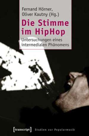 Die Stimme im HipHop de Fernand Hörner