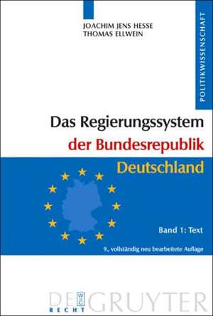 Das Regierungssystem der Bundesrepublik Deutschland: Bd 1: Text. Bd 2: Materialien de Joachim Jens Hesse