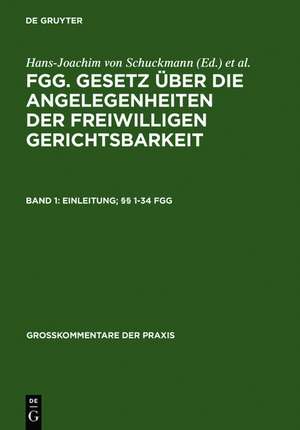 Einleitung; §§ 1-34 FGG de Lothar Briesemeister