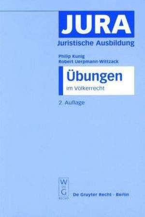 Übungen im Völkerrecht de Philip Kunig