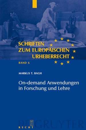 On-demand Anwendungen in Forschung und Lehre: Die öffentliche Zugänglichmachung für Unterricht und Forschung im Rechtsvergleich zwischen Schweden und Deutschland de Markus T. Bagh