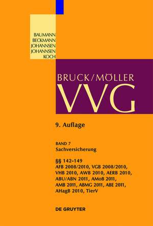 Sachversicherung, §§ 142-149: (Sachversicherung) de Detlef A. Huber