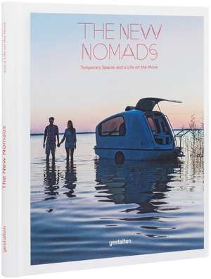 The New Nomads