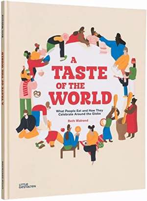 A Taste of the World de Beth Walrond