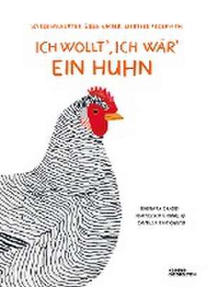 Ich wollt', ich wär' ein Huhn de Barbara Sandri