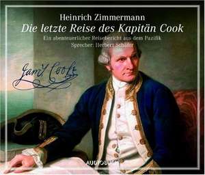 Die letzte Reise des Kapitän Cook de Heinrich Zimmermann