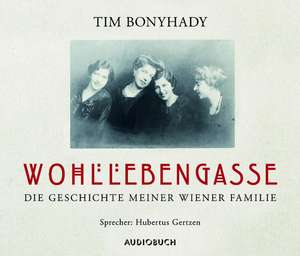 Wohllebengasse de Tim Bonyhady