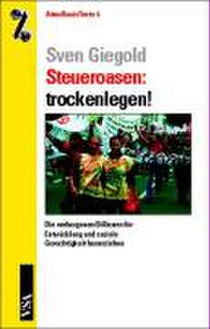 Steueroasen: trockenlegen! de Sven Giegold