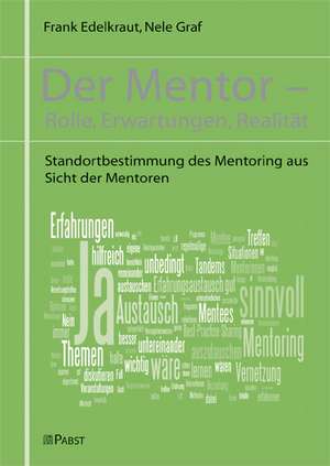 Der Mentor - Rolle, Erwartungen, Realität de Frank Edelkraut