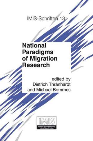 National Paradigms of Migration Research de Michael Bommes