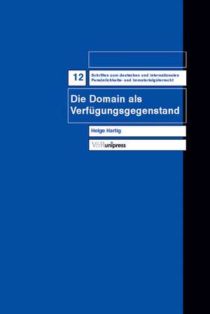 Die Domain ALS Verfugungsgegenstand: Eine Praxisstudie. Abschlussbericht de Helge Hartig