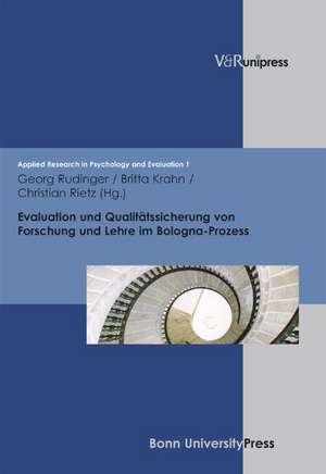 Evaluation Und Qualitatssicherung Von Forschung Und Lehre Im Bologna-Prozess: Kulturwissenschaftliche Und Religionspadagogische Perspektiven de Georg Rudinger