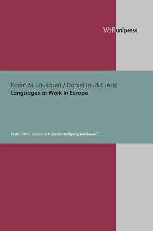 Languages at Work in Europe de Karen M. Lauridsen