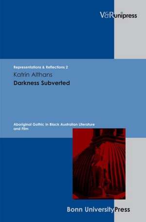 Darkness Subverted de Katrin Althans