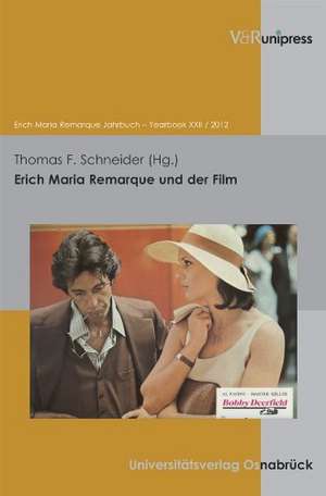 Erich Maria Remarque Und Der Film: Thesen Zu Einer Anamnetischen Christologie de Thomas F. Schneider