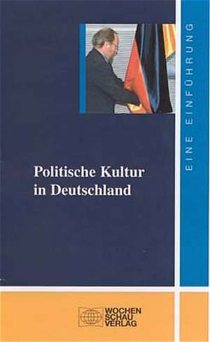 Politische Kultur in Deutschland de Gotthard Breit