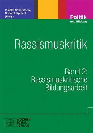 Rassismuskritik de Wiebke Scharathow