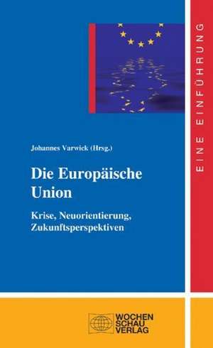 Die Europäische Union