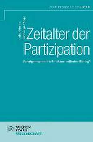 Zeitalter der Partizipation de Lothar Harles