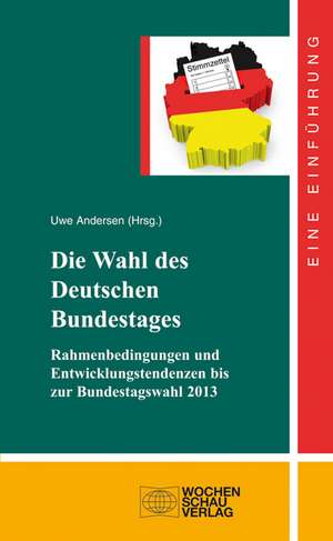 Die Wahl des Deutschen Bundestages de Uwe Andersen