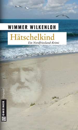 Hätschelkind de Wimmer Wilkenloh