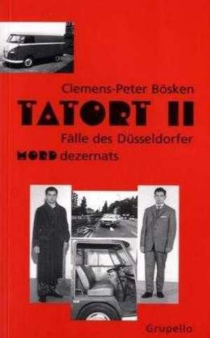 Tatort II de Clemens P Bösken