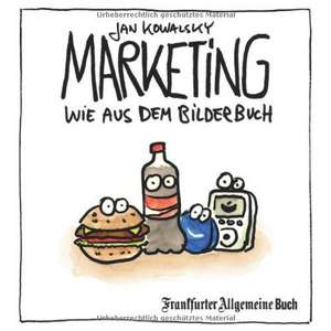 Marketing wie aus dem Bilderbuch de Jan Kowalsky