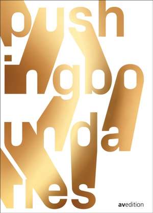 Pushing Boundaries de Simone Völcker