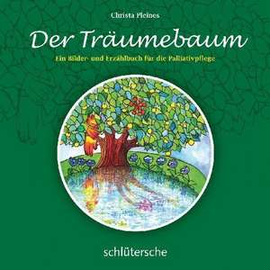 Der Träumebaum de Christa Pleines