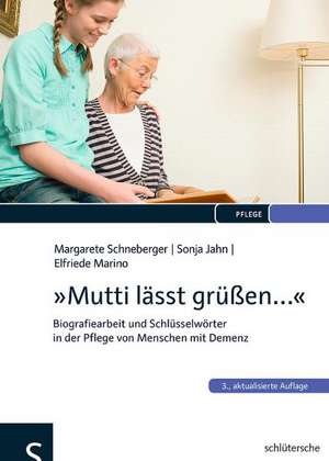 "Mutti lässt grüßen..." de Margarete Schneberger