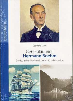 Generaladmiral Hermann Boehm de Eberhard Kliem