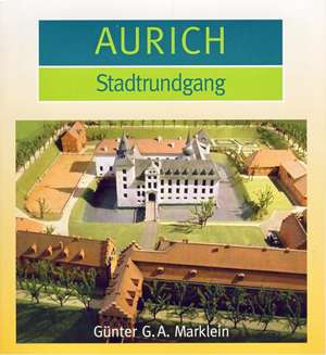 Aurich de Günter A Marklein