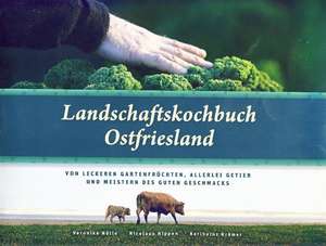 Landschaftskochbuch Ostfriesland de Veronika Nölle