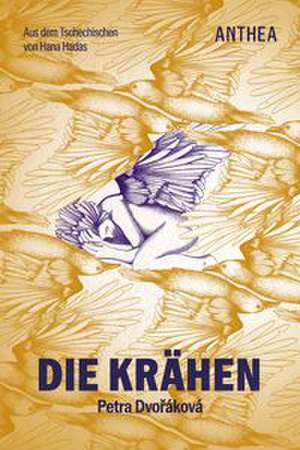Die Krähen de Petra Dvoráková