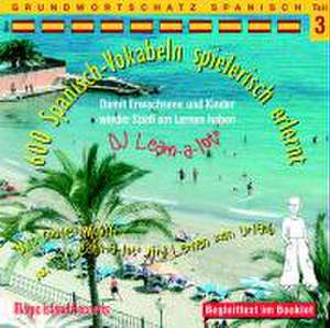 600 Spanisch-Vokabeln spielerisch erlernt. Grundwortschatz 3. CD de Gabriela Florian