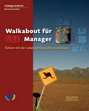 Walkabout für Manager de Doris Rosendorf