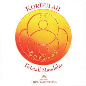 Kordulah - Kristall Mandalas de Werner Neuner