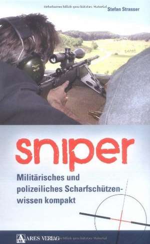 Sniper de Stefan Strasser