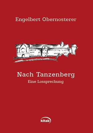 Nach Tanzenberg de Engelbert Obernosterer