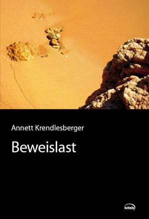 Beweislast de Annett Krendlesberger