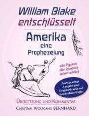 Amerika - eine Prophezeiung de William Blake