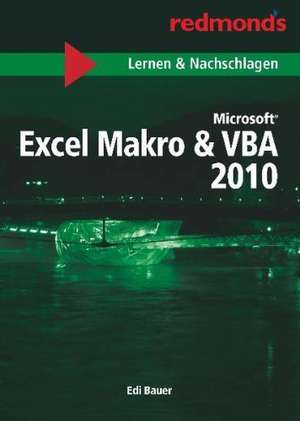 Excel 2010 Makro & VBA de Edi Bauer